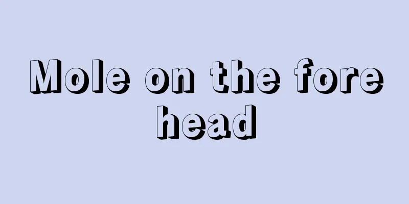 Mole on the forehead