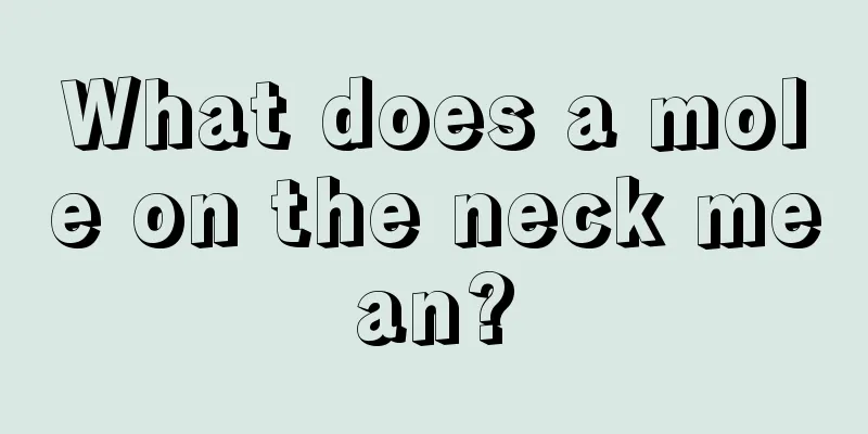 What does a mole on the neck mean?