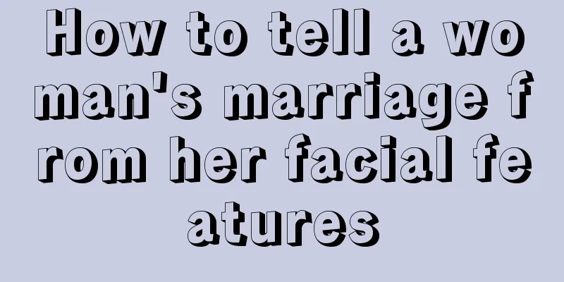 How to tell a woman's marriage from her facial features