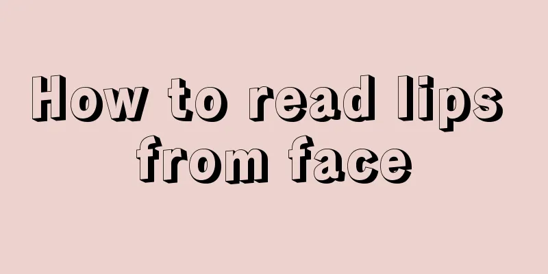How to read lips from face