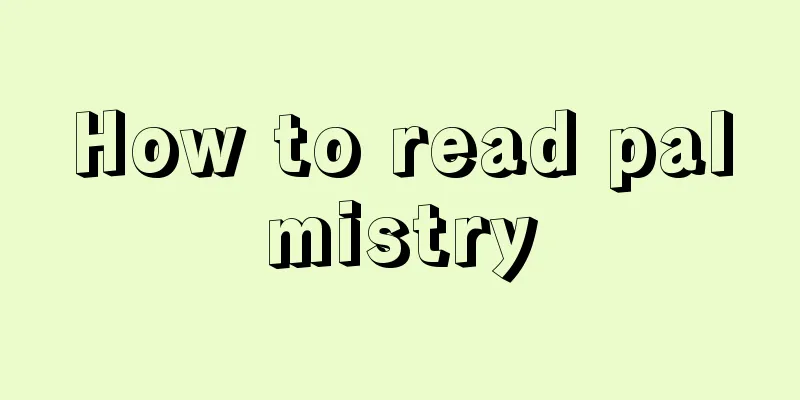 How to read palmistry