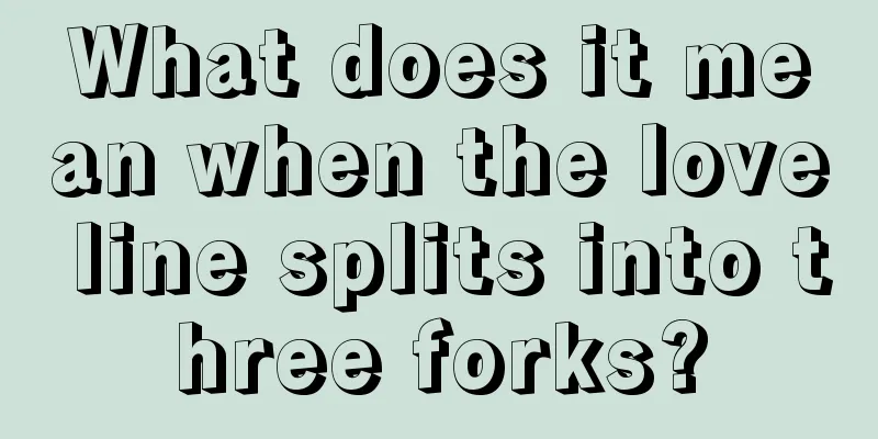 What does it mean when the love line splits into three forks?