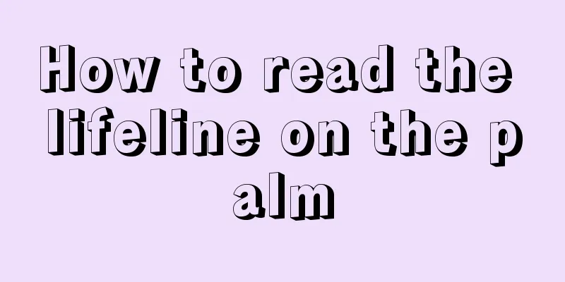 How to read the lifeline on the palm