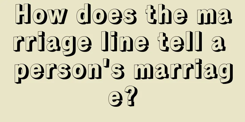 How does the marriage line tell a person's marriage?