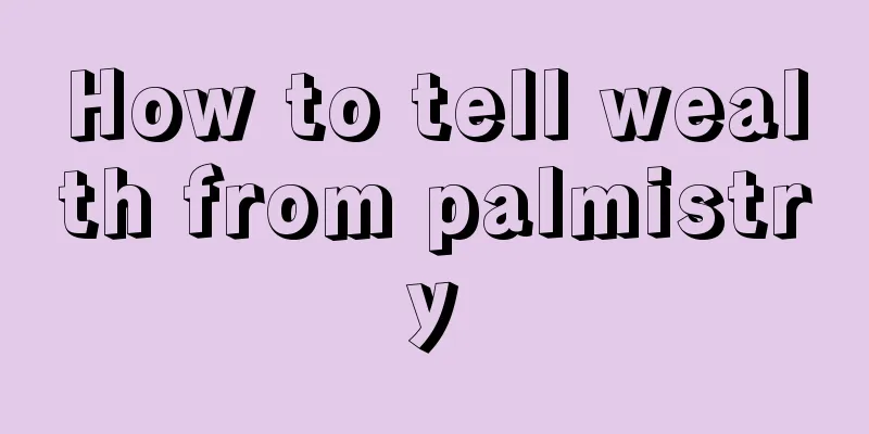 How to tell wealth from palmistry