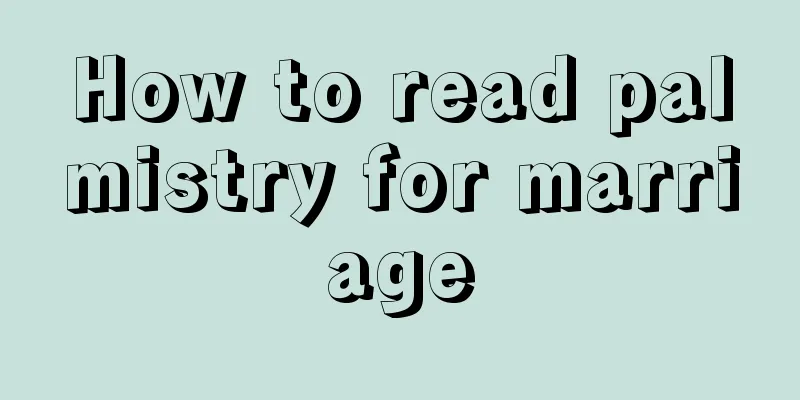 How to read palmistry for marriage