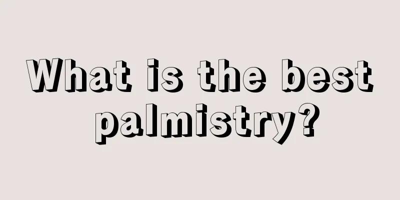 What is the best palmistry?