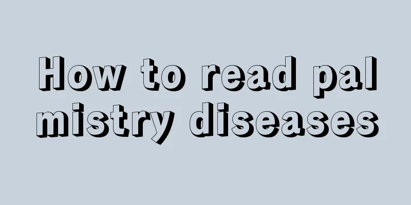 How to read palmistry diseases