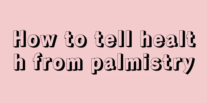How to tell health from palmistry