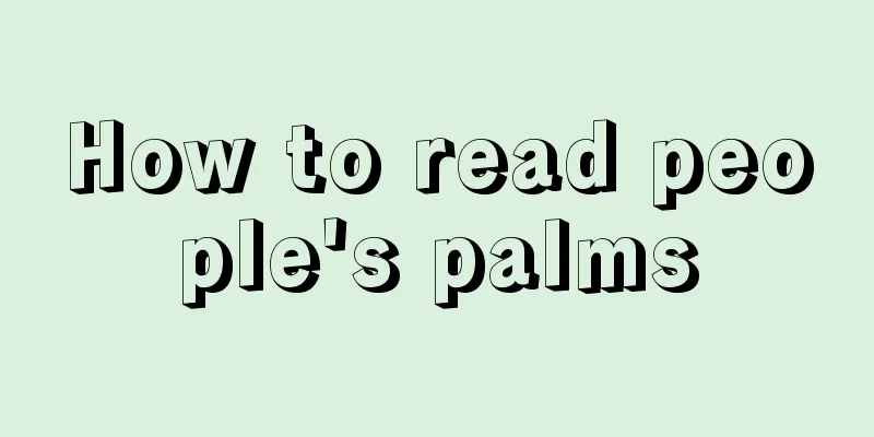 How to read people's palms
