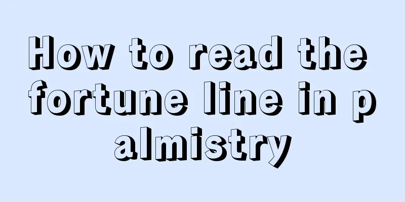 How to read the fortune line in palmistry