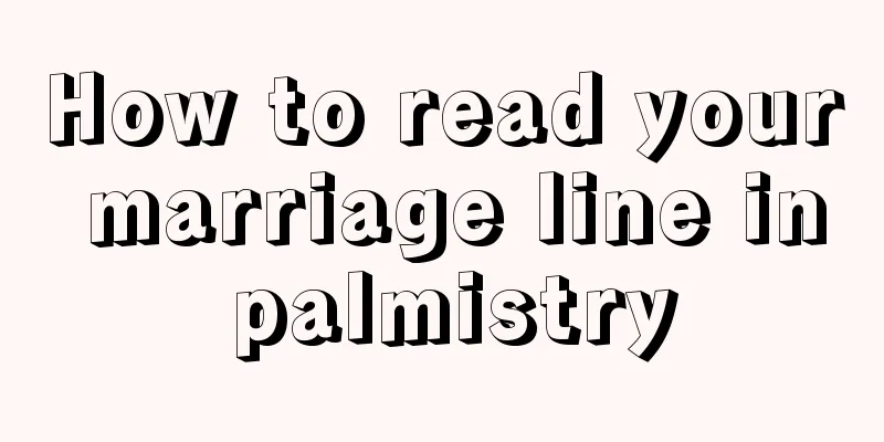 How to read your marriage line in palmistry