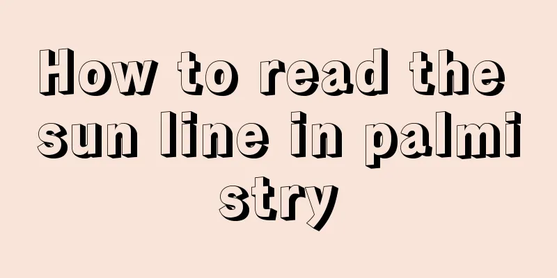 How to read the sun line in palmistry