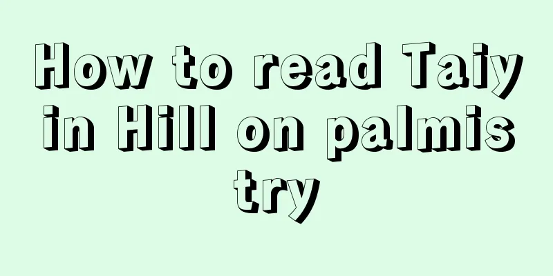 How to read Taiyin Hill on palmistry