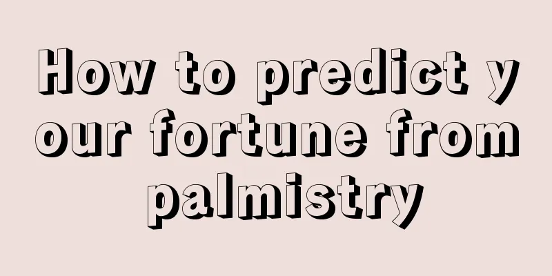 How to predict your fortune from palmistry