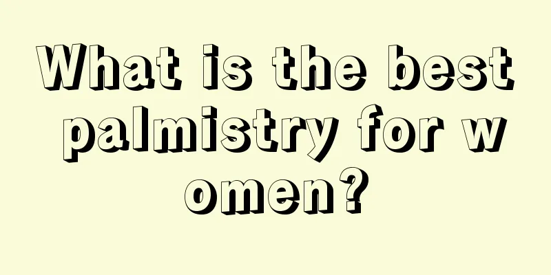 What is the best palmistry for women?