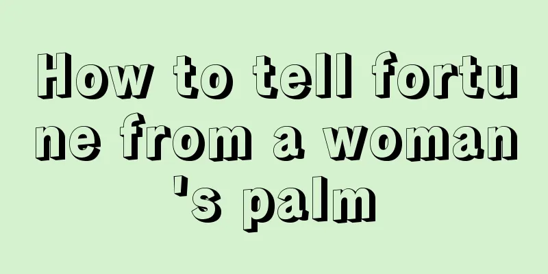 How to tell fortune from a woman's palm