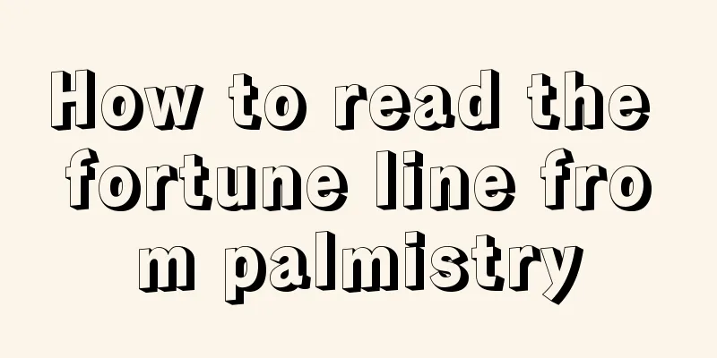 How to read the fortune line from palmistry