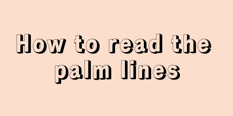 How to read the palm lines