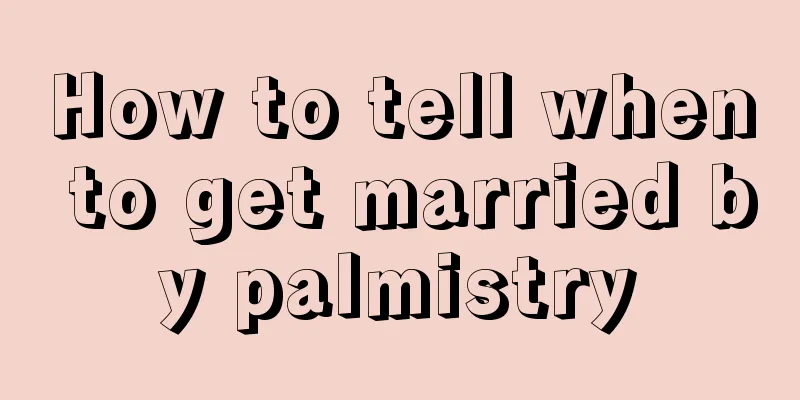 How to tell when to get married by palmistry