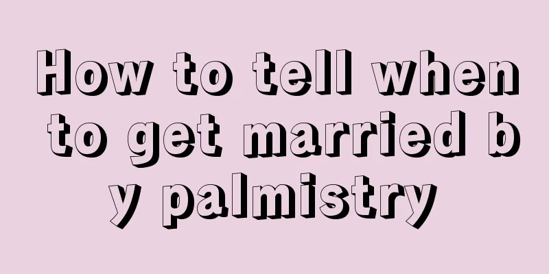 How to tell when to get married by palmistry