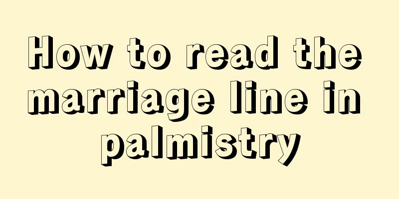 How to read the marriage line in palmistry