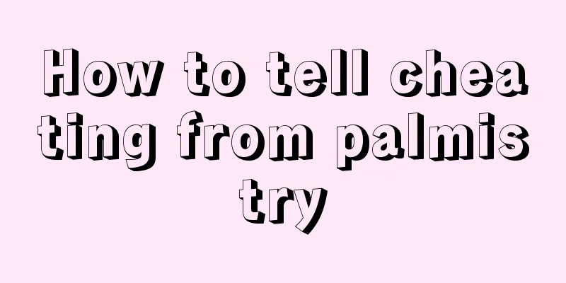 How to tell cheating from palmistry