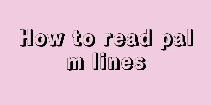 How to read palm lines