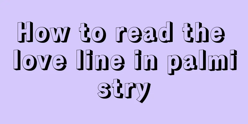 How to read the love line in palmistry