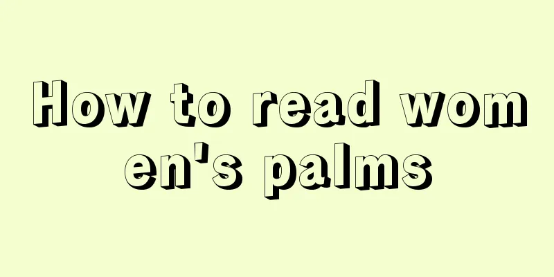 How to read women's palms