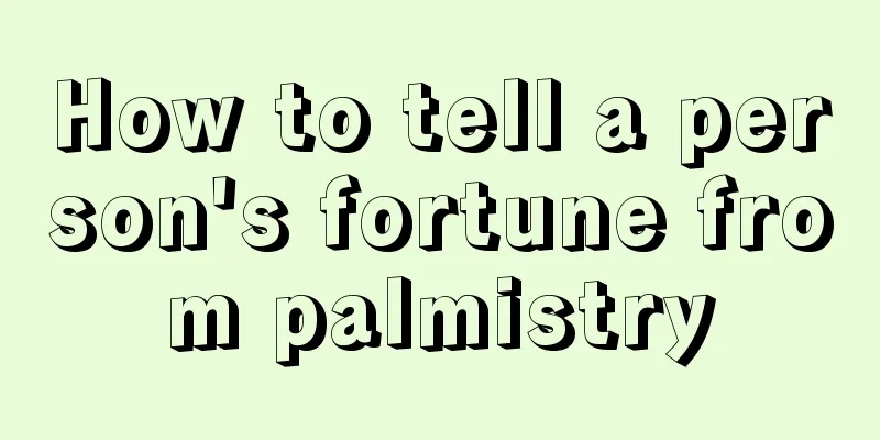 How to tell a person's fortune from palmistry