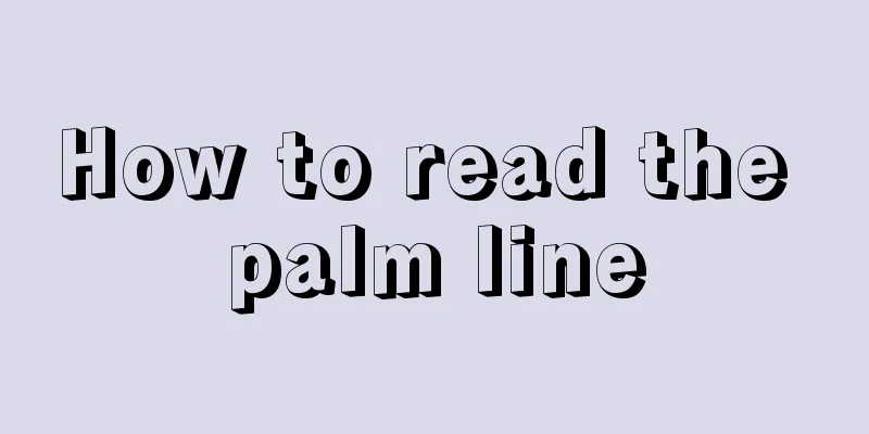 How to read the palm line