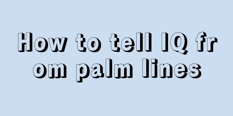 How to tell IQ from palm lines