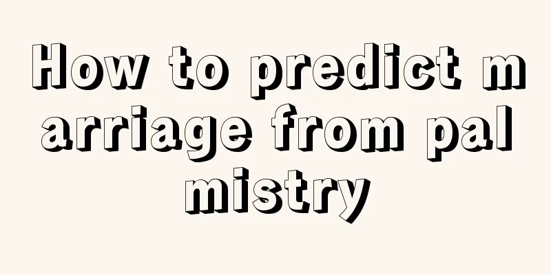 How to predict marriage from palmistry