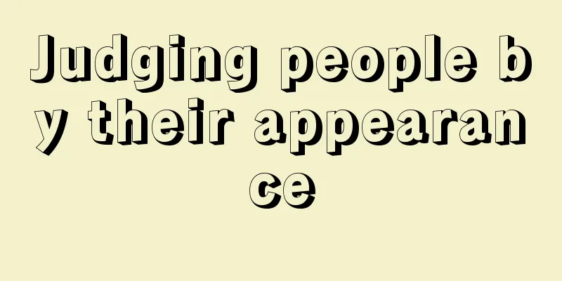 Judging people by their appearance