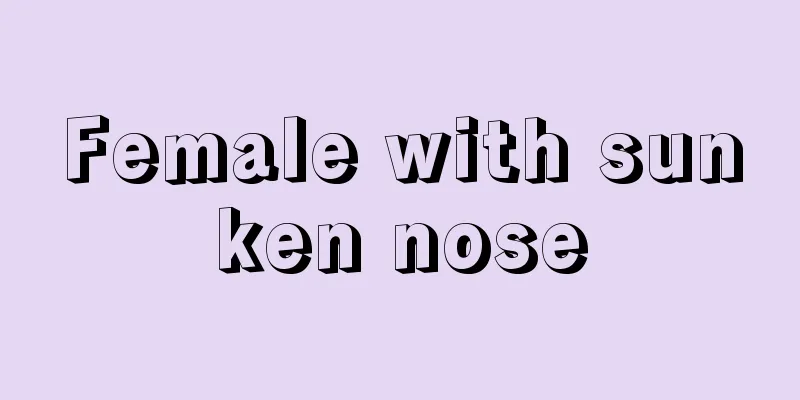 Female with sunken nose