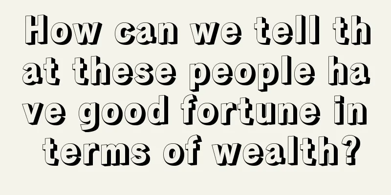 How can we tell that these people have good fortune in terms of wealth?
