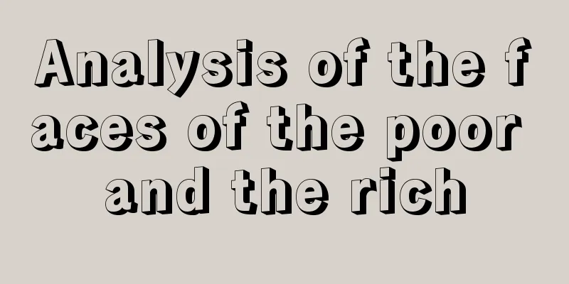 Analysis of the faces of the poor and the rich
