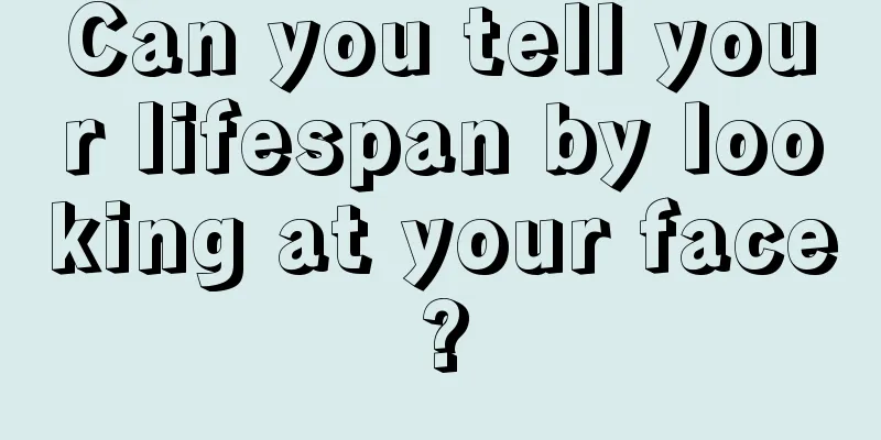 Can you tell your lifespan by looking at your face?