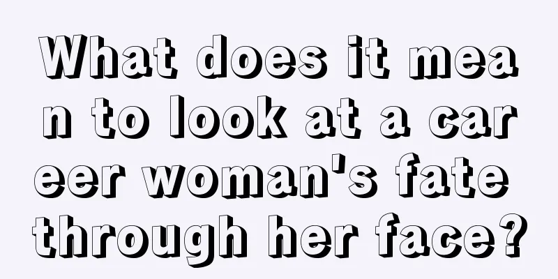What does it mean to look at a career woman's fate through her face?
