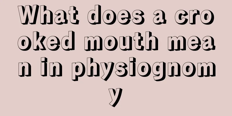 What does a crooked mouth mean in physiognomy