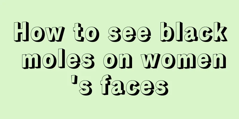 How to see black moles on women's faces