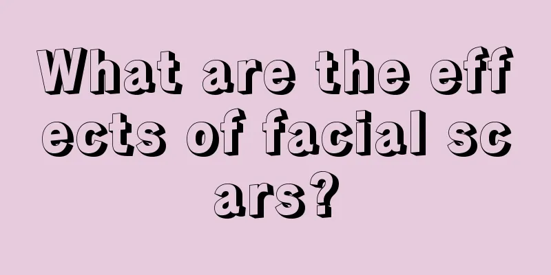 What are the effects of facial scars?