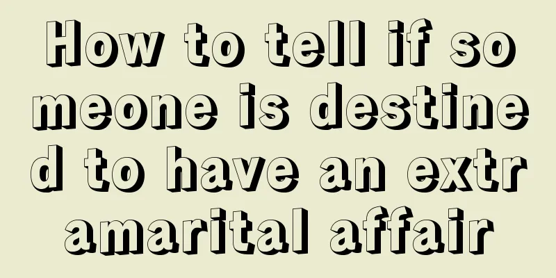 How to tell if someone is destined to have an extramarital affair