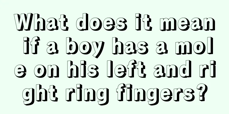 What does it mean if a boy has a mole on his left and right ring fingers?