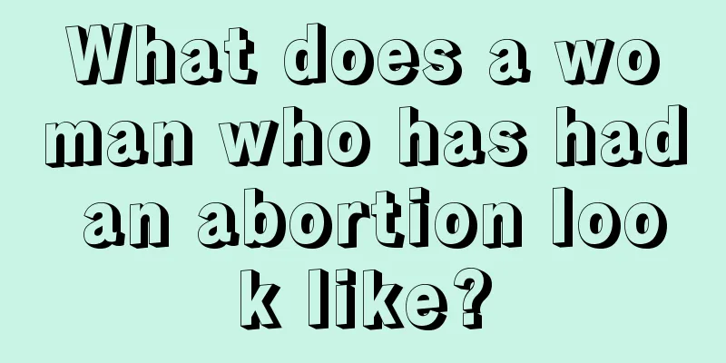 What does a woman who has had an abortion look like?