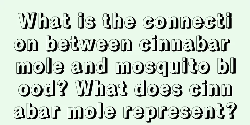 What is the connection between cinnabar mole and mosquito blood? What does cinnabar mole represent?