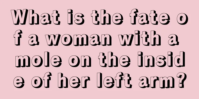 What is the fate of a woman with a mole on the inside of her left arm?