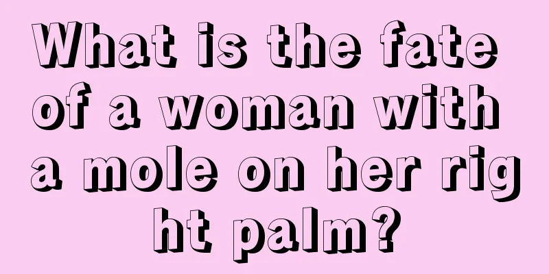 What is the fate of a woman with a mole on her right palm?