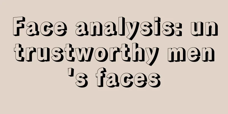Face analysis: untrustworthy men's faces